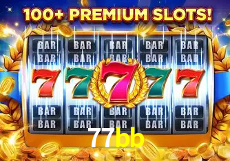 Descubra o Mundo do Cassino Online com 77bb